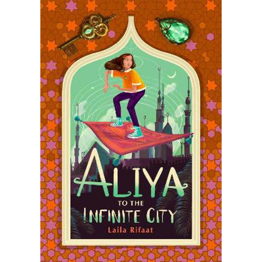 Aliya to the Infinite City (Paperback) - Laila Rifaat